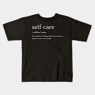 self-care definition Kids T-Shirt